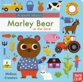 А Book About Marley Bear at the Farm