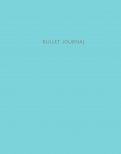 Bullet Journal (Бирюзовый) 162x210 мм, твердая обложка, пружина, блокнот в точку, 120 страниц