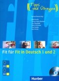 Fit fur Fit in Deutsch 1 und 2. Lehrbuch mit integrierter Audio-CD
