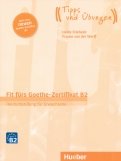 Fit furs Goethe-Zertifikat B2. Ubungsbuch mit Audios online