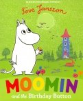 Moomin and the Birthday Button  (PB)
