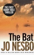 The Bat. The First Harry Hole Case