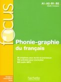 Phonie-graphie du francais + CD audio MP3+corriges