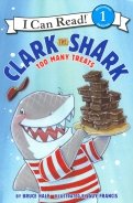 Clark the Shark: Too Many Treats (Level 1)