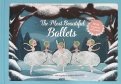 The Most Beautiful Ballets