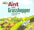 Our World 2: Big Rdr - The Ant and the Grasshopper