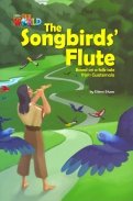 Our World 5: Rdr - The Songbird's Flute (BrE)