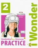 I Wonder 2. Vocabulary & Grammar Practice. Сборник