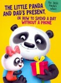 The Little Panda and Dad's present