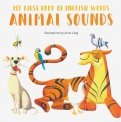 Animal Sounds. My First Book Of English Words
