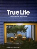 True Life. Steven Harris Architects