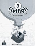 Fly High. Level 3. Fun Grammar Teacher's Guide (with Answer Key)