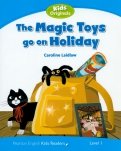 The Magic Toys Go on Holiday