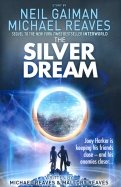 Silver Dream (Interworld, Book 2)