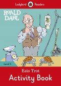 Roald Dahl. Esio Trot. Activity Book. Level 4
