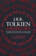 Secret Vice. Tolkien on Invented Languages