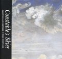 Constable's Skies. Paintings and Sketches by John Constable