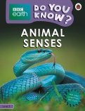 Do You Know? Animal Senses (Level 3)