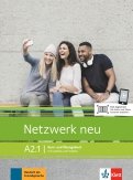 Netzwerk neu A2.1. Deutsch als Fremdsprache. Kurs- und Ubungsbuch mit Audios und Videos