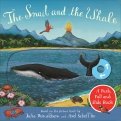 The Snail and the Whale. A Push, Pull and Slide Book