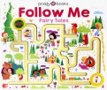 Follow Me. Fairy Tales