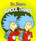 Dr. Seuss's School Things