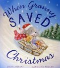 When Granny Saved Christmas