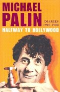 Halfway to Hollywood. Diaries 1980-1988