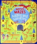 Maths Mazes. Adding and Subtracting