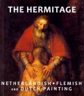 The Hermitage. Netherlandish, Flemish, Dutch Painting