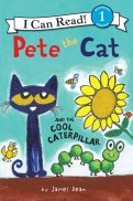 Pete the Cat & the Cool Caterpillar (Level 1)