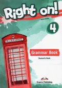 Right on! 4. Grammar Student's book. Сборник грамматических упражнений