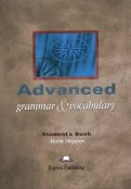 Advanced Grammar & Vocabulary. Student's Book. Proficiency