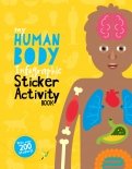My Human Body Infographic. Sticker Activity Book