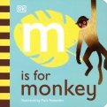 M is for Monkey