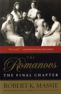 The Romanovs. The Final Chapter